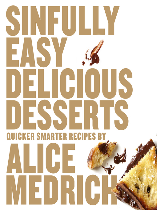 Cover image for Sinfully Easy Delicious Desserts